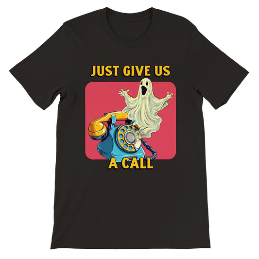 Just Give Us a Call Unisex Crewneck T-shirt