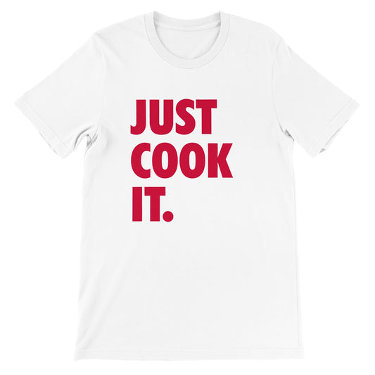 Just Cook It Unisex Crewneck T-shirt